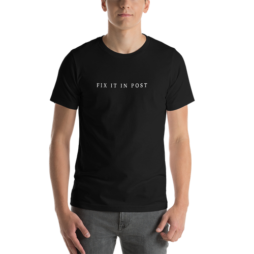 Short-Sleeve Unisex T-Shirt / T-shirt manche courte (Fix it in post)