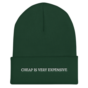 Cuffed Beanie / Tuque (Cheap is very expensive)